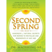 Second Spring: Dr. Mao's Hundreds of Natural Secrets for Women to Revitalize and Regenerate at Any Age