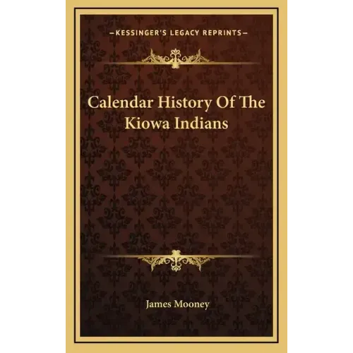 Calendar History Of The Kiowa Indians