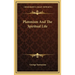 Platonism And The Spiritual Life