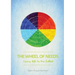 The Wheel of Needs: Living life to the fullest