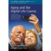 Aging and the Digital Life Course