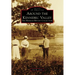 Around the Kennebec Valley: The Herman Bryant Collection