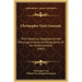 Christopher Gist's Journals: With Historical, Geographical and Ethnological Notes and Biographies of His Contemporaries (1893)