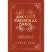 Another Christmas Carol: A Modern Sequel to the Charles Dickens Classic