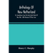Anthology Of New Netherland, Or, Translations From The Early Dutch Poets Of New York: With Memoirs Of Their Lives