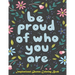 Be Proud of Who You Are, Inspirational Quotes coloring Book: Inspirational Coloring Book For Adults, A Motivational Adult Coloring Book with Inspiring