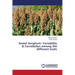 Sweet Sorghum- Variability & Correlation Among the Different Traits