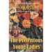 The Pretentious Young Ladies