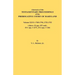 Abstracts of the Testamentary Proceedings of the Prerogative Court of Maryland. Volume XXVI: 1749-1750, 1752-1753. Libers: 32 (Pp. 257-End), 33-1 (Pp.