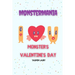 Monster's Valentine's Day