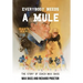 Everybody Needs a Mule: The Story of Coach Max Bass