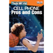 Tech World: Cell Phone Pros and Cons