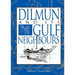 Dilmun and Its Gulf Neighbours