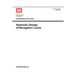 Engineering and Design: Hydraulic Design of Navigation Locks (Engineer Manual EM 1110-2-1604)