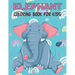 Elephant Coloring Book For Kids: Fun Children's Elephant Gift or Present for Kids & Toddlers