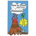 How to Draw and Trace Dinosaurs - A Fun Educational Activity Learning Book for Kids