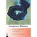 Imaginary Bodies: Ethics, Power and Corporeality