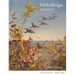 Fidelia Bridges: Nature Into Art
