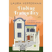 Finding Tranquility: A Love Story