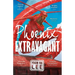 Phoenix Extravagant