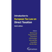 Introduction to European Tax Law on Direct Taxation: Sixth Edition