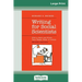 Writing for Social Scientists: How to Start and Finish Your Thesis, Book, or Article: Second Edition (Chicago Guides to Writing, Editing and Publishi