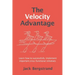 The Velocity Advantage