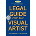 Legal Guide for the Visual Artist