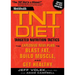 Men's Health TNT Diet: Targeted Nutrition Tactics: The Explosive New Plan to Blast Fat, Build Muscle, and Get Healthy