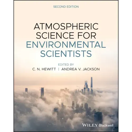 Atmospheric Science for Environmental Scientists