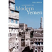 A History of Modern Yemen