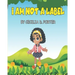 I Am Not a Label!