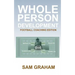 Whole Person Development: The Football Coaching Edition
