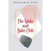 The Wake and Bake Club