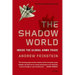 The Shadow World: Inside the Global Arms Trade