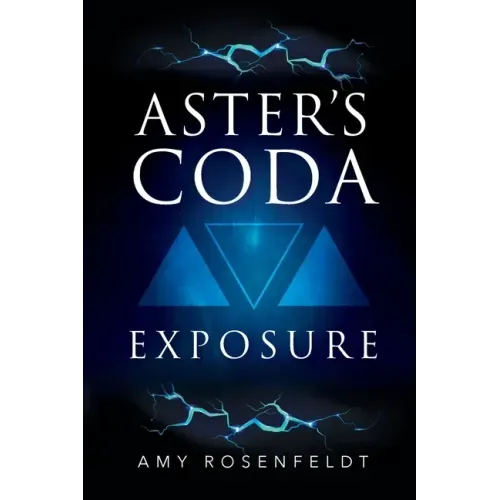 Aster's Coda - Exposure