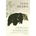 Orphan Warriors: Children of the Otori Book One