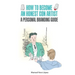 How to become an honest con artist: The Personal Branding Guide