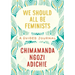We Should All Be Feminists: A Guided Journal