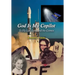 God Is My Copilot: To Fly Life, Love, and the Cosmos