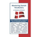 Mastering Danish Vocabulary: A Thematic Approach