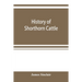 History of Shorthorn cattle