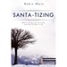 Santa-Tizing