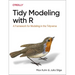 Tidy Modeling with R: A Framework for Modeling in the Tidyverse