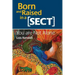 Born and Raised in a Sect: You are Not Alone