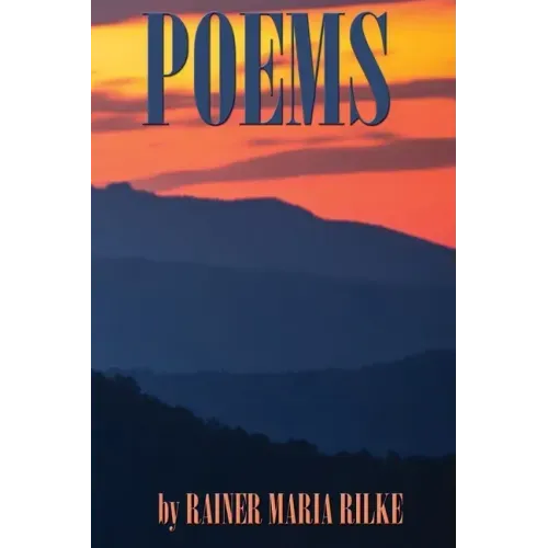 POEMS by RAINER MARIA RILKE