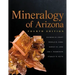 Mineralogy of Arizona, Fourth Edition