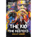 The Kid and the Keepers: Dream Vision