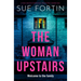 The Woman Upstairs: A Totally Addictive Psychological Thriller with a Shocking Twist