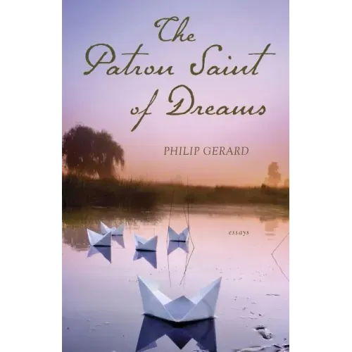 The Patron Saint of Dreams